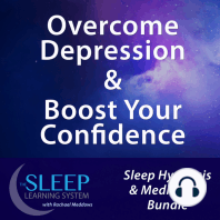 Overcome Depression & Boost Your Confidence - Sleep Learning System Bundle with Rachael Meddows (Sleep Hypnosis & Meditation)