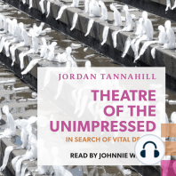 Theatre of the Unimpressed
