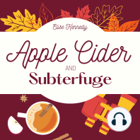 Apple Cider and Subterfuge