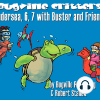 Undersea, 6, 7 with Buster and Friends