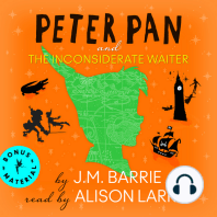 Peter Pan and The Inconsiderate Waiter