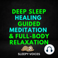 Deep Sleep Healing Guided Meditation & Full-Body Relaxation