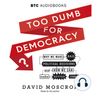 Too Dumb for Democracy?