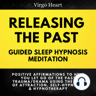 Releasing the Past Guided Sleep Hypnosis Meditation