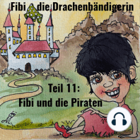 Fibi die Drachenbändigerin