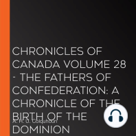 Chronicles of Canada Volume 28 - The Fathers of Confederation