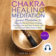 Chakra Healing Meditation, Part 2