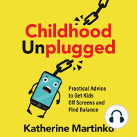 Childhood Unplugged