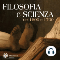 Filosofia e Scienza del 1600-1700