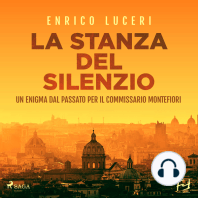 La stanza del silenzio. Un enigma dal passato per il commissario Montefiori