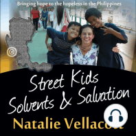 Street Kids, Solvents and Salvation