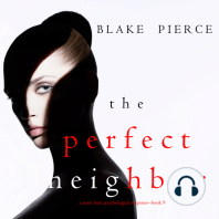 The Perfect Neighbor (A Jessie Hunt Psychological Suspense Thriller—Book Nine)