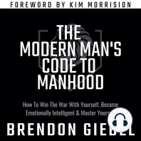 The Modern Man's Code to Manhood