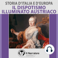 Storia d'Italia e d'Europa - vol. 48 - Il dispotismo illuminato austriaco