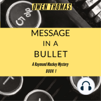 Message in a Bullet