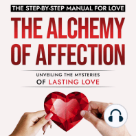 The Alchemy of Affection