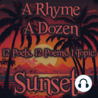 A Rhyme A Dozen - Sunset