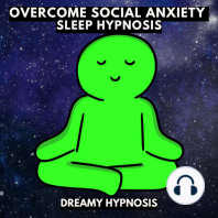 Overcome Social Anxiety Sleep Hypnosis