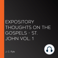 Expository Thoughts on the Gospels - St. John Vol. 1