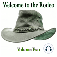 Welcome to the Rodeo - Volume Two