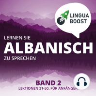 Lernen Sie Albanisch zu sprechen. Band 2.