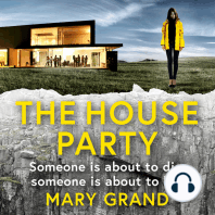 The House Party: A gripping heart-stopping psychological thriller