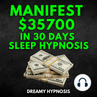 Manifest $35700 In 30 Days Sleep Hypnosis