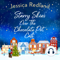 Starry Skies Over The Chocolate Pot Cafe