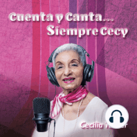 Cuenta y Canta... Siempre Cecy