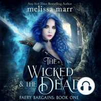 The Wicked & The Dead