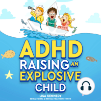 ADHD Raising an Explosive Child