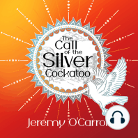 Call of the Silver Cockatoo