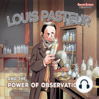 Louis Pasteur and the Power of Observation