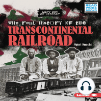 The Real History of the Transcontinental Railroad