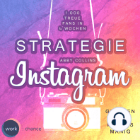 Strategie Instagram - 1.000 treue Fans in 4 Wochen