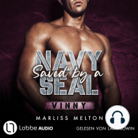 Saved by a Navy SEAL - Vinny - Navy Seal-Reihe, Teil 2 (Ungekürzt)