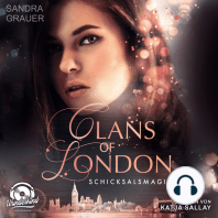 Schicksalsmagie - Clans of London, Band 2 (ungekürzt)