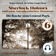 Die Rache vom Central Park (Sherlock Holmes und seine Amerikanischen Abenteuer, Folge 6)