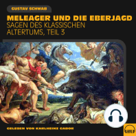 Meleager und die Eberjagd (Sagen des klassischen Altertums, Teil 3)