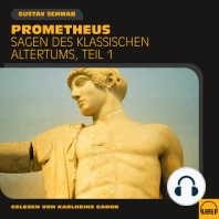 Prometheus (Sagen des klassischen Altertums, Teil 1)