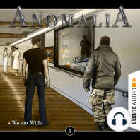 Anomalia - Das Hörspiel, Folge 8