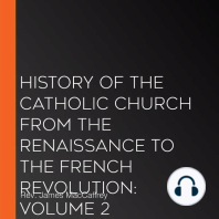 History of the Catholic Church from the Renaissance to the French Revolution