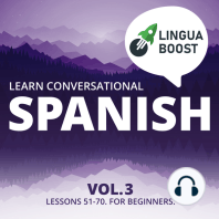 Learn Conversational Spanish Vol. 3