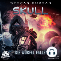 Die Würfel fallen - Skull, Band 3 (ungekürzt)