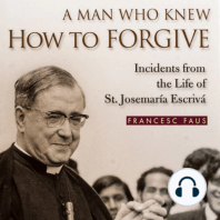 A Man Who Knew How to Forgive