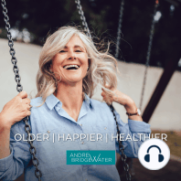 Older Happier Healthier