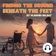 Finding the Ground Beneath the Feet