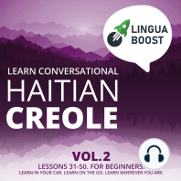 Learn Conversational Haitian Creole Vol. 2