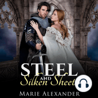 Steel and Silken Sheets