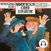 Wolfgang Ecke, Hände hoch oder ich lache